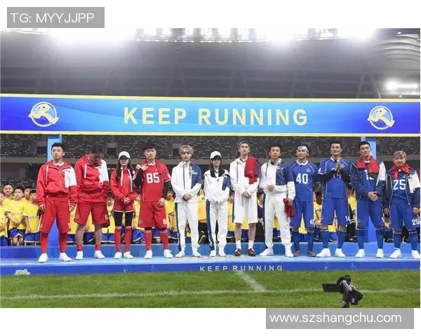 跑男节目中曾邀请过的足球明星名单及精彩瞬间回顾 跑男节目中曾邀请过的足球明星名单及精彩瞬间回顾